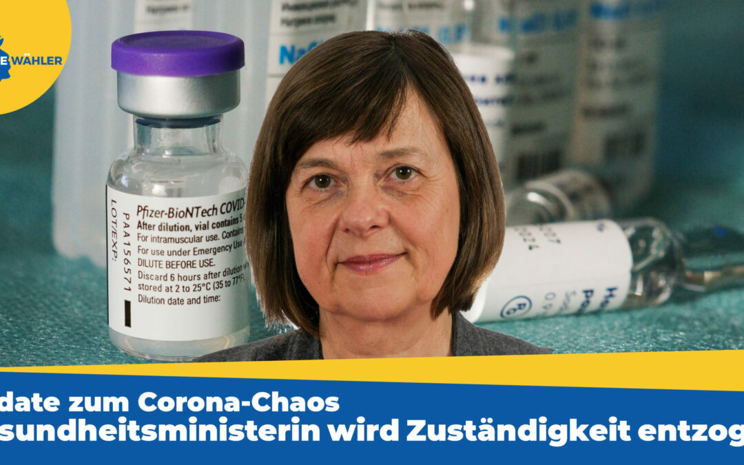 Update zum Corona-Chaos: Gesundheitsministerin wird Zuständigkeit entzogen